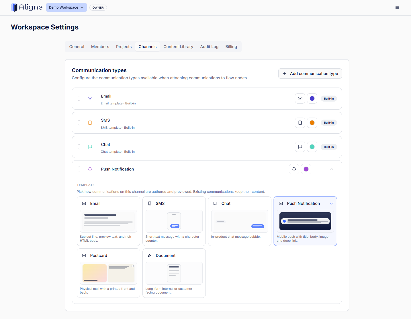 Aligne communication types including email, SMS, push, chat, and internal messages.